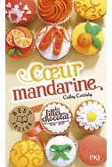 Les filles au chocolat : Coeur mandarine